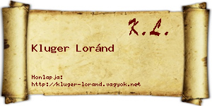 Kluger Loránd névjegykártya